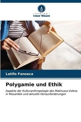 Produktbild: Polygamie und Ethik