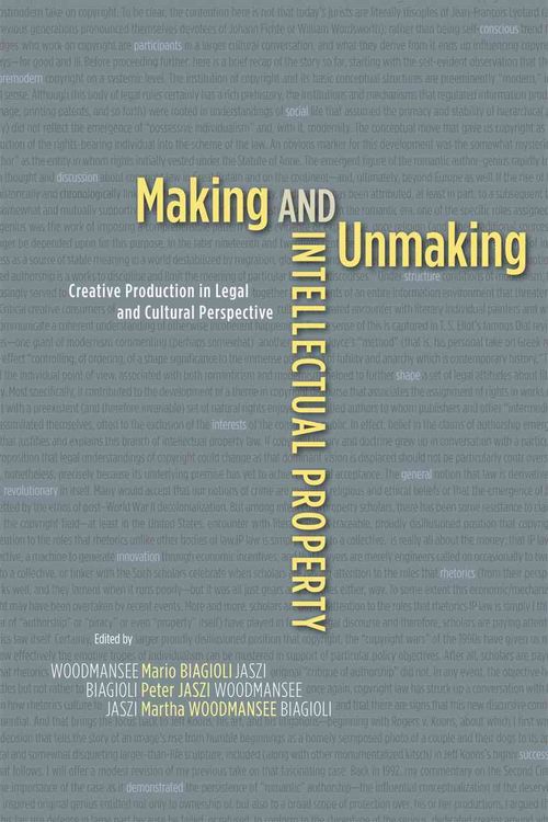 Produktbild: Biagioli, M: Making and Unmaking Intellectual Property - Cre