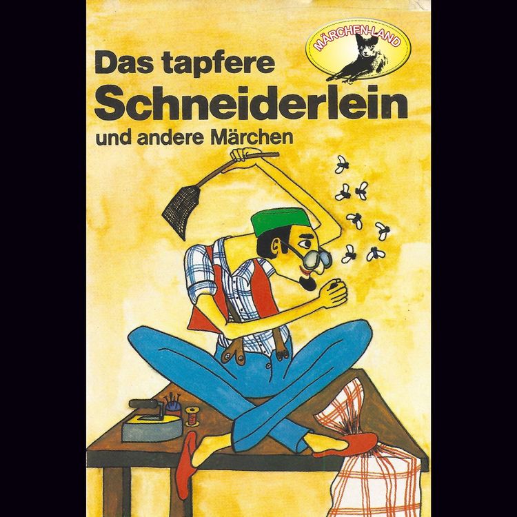 Produktbild: Gebr&uuml;der Grimm, Das tapfere Schneiderlein / Der Schatzgr&auml;ber nach Johann Karl August Mus&auml;us
