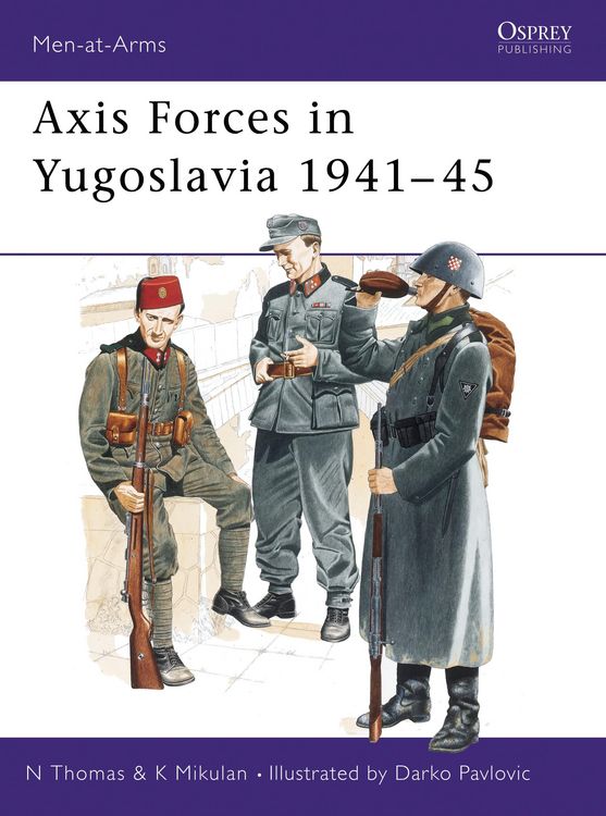 Produktbild: Axis Forces in Yugoslavia 1941-45