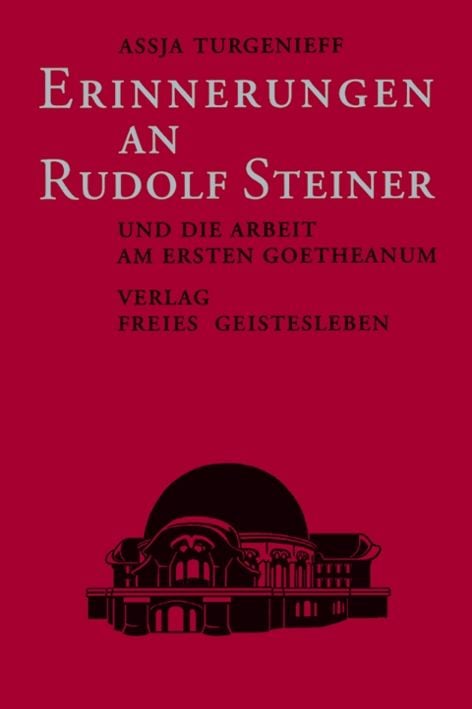 Produktbild: Erinnerungen an Rudolf Steiner und die Arbeit am ersten Goetheanum