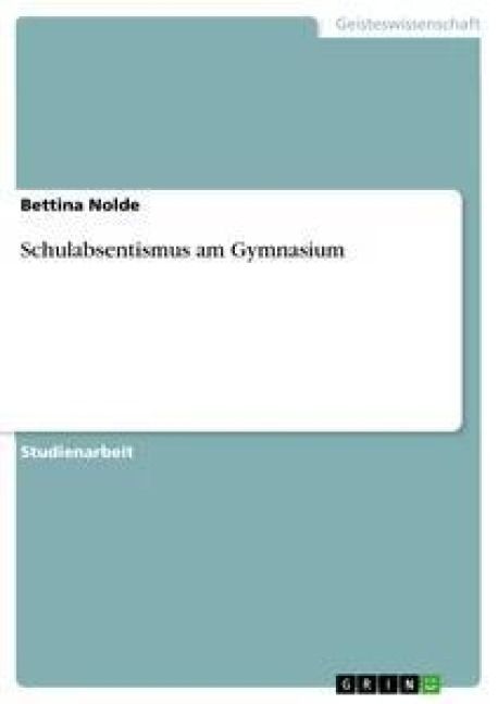 Produktbild: Schulabsentismus am Gymnasium