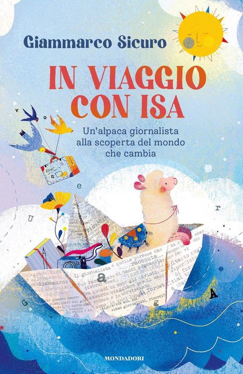 Produktbild: In viaggio con Isa. Un'alpaca giornalista alla scoperta del mondo che cambia