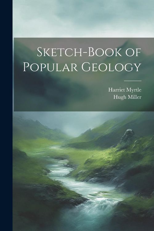 Produktbild: Sketch-Book of Popular Geology