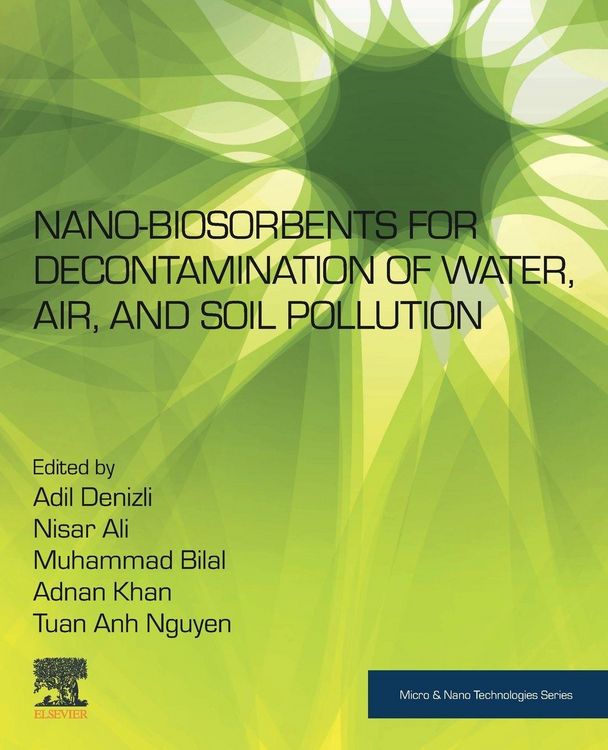 Produktbild: Nano-biosorbents for Decontamination of Water, Air, and Soil Pollution