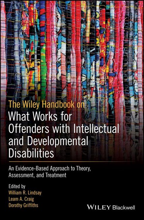 Produktbild: The Wiley Handbook on What Works for Offenders with Intellectual and Developmental Disabilities
