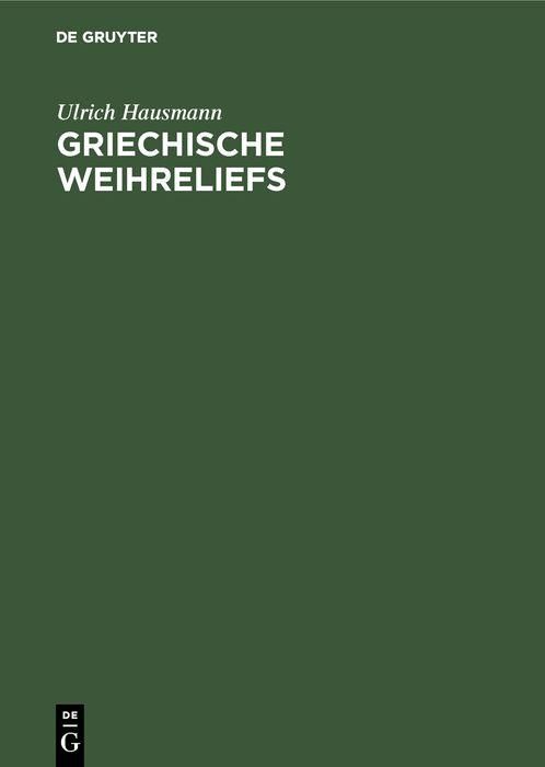 Produktbild: Griechische Weihreliefs