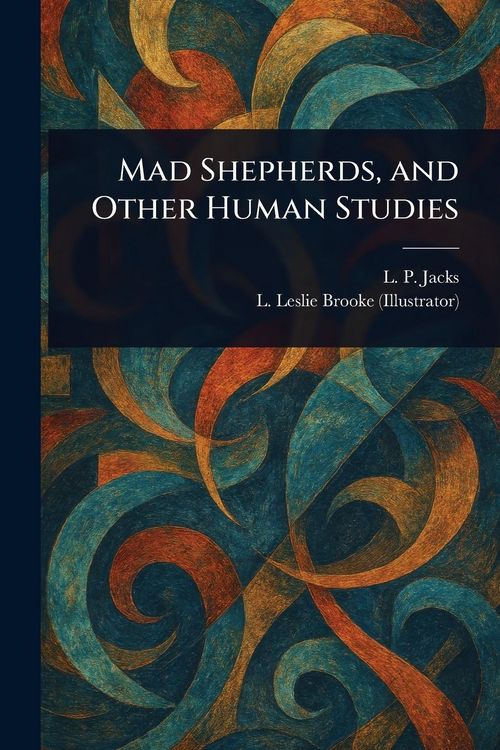 Produktbild: Mad Shepherds, and Other Human Studies