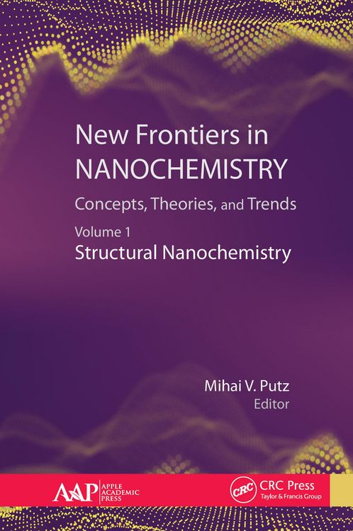 Produktbild: New Frontiers in Nanochemistry: Concepts, Theories, and Trends