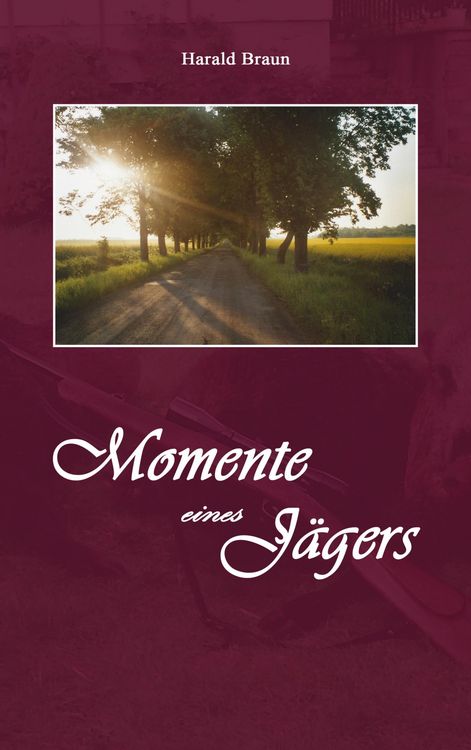 Produktbild: Momente eines J&auml;gers