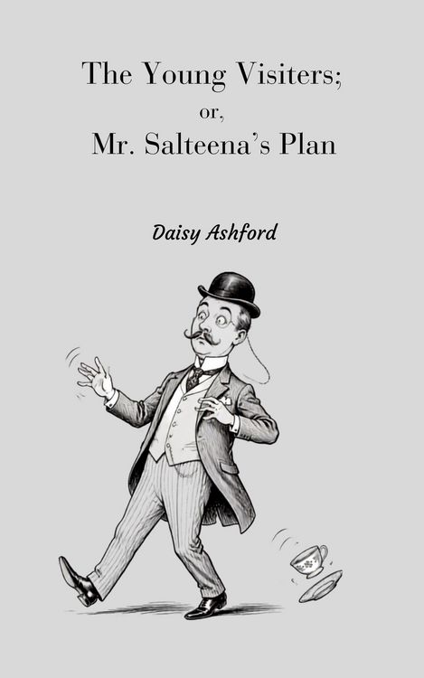 Produktbild: The Young Visiters; or, Mr. Salteena's Plan