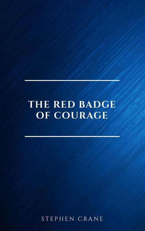 Produktbild: The Red Badge of Courage: Classic Literature