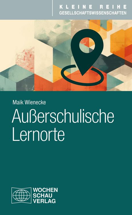 Produktbild: Au&szlig;erschulische Lernorte