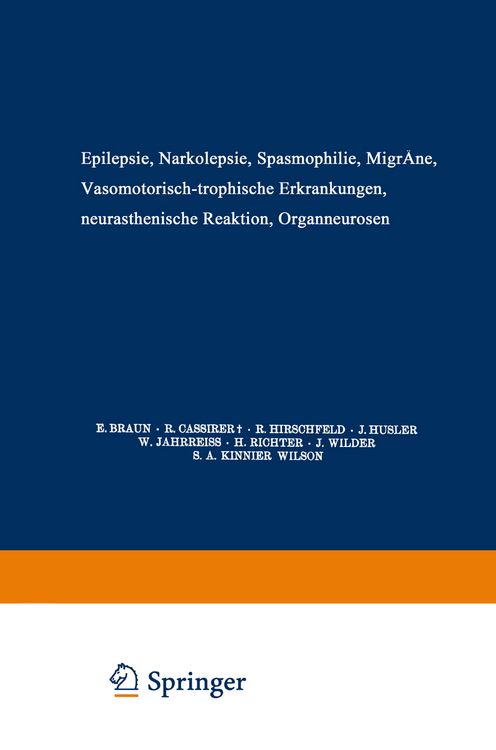 Produktbild: Epilepsie &middot; Narkolepsie Spasmophilie &middot; Migr&auml;ne Vasomotorisch-Trophische Erkrankungen Neurasthenische Reaktion Organneurosen