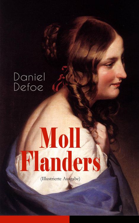 Produktbild: Moll Flanders (Illustrierte Ausgabe)