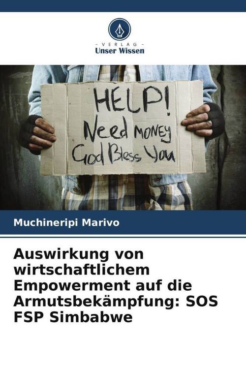 Produktbild: Auswirkung von wirtschaftlichem Empowerment auf die Armutsbek&auml;mpfung: SOS FSP Simbabwe