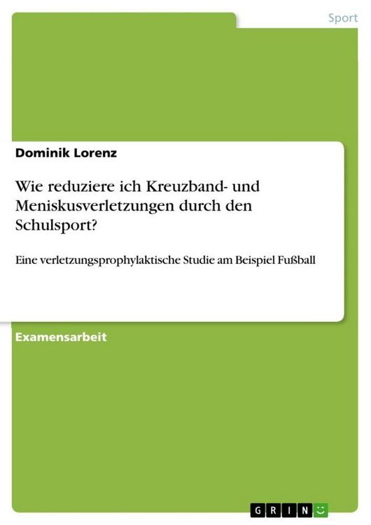 Produktbild: Wie reduziere ich Kreuzband- und Meniskusverletzungen durch den Schulsport?
