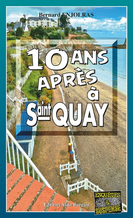Produktbild: Dix ans apr&egrave;s a Saint-Quay