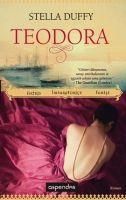 Produktbild: Teodora; Aktris, Imparatorice, Fahise