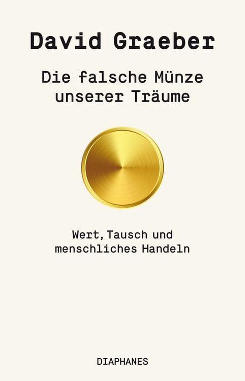 Produktbild: Die falsche M&uuml;nze unserer Tr&auml;ume