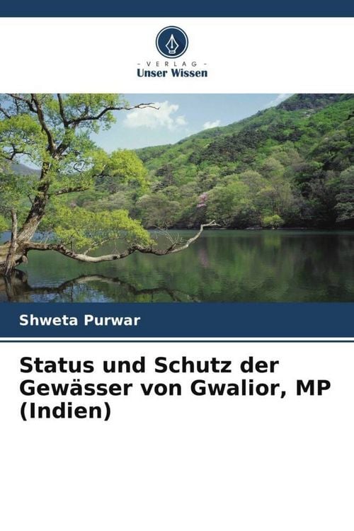 Produktbild: Status und Schutz der Gew&auml;sser von Gwalior, MP (Indien)
