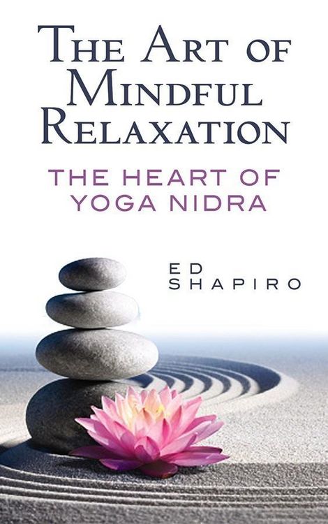 Produktbild: Shapiro, E: Art of Mindful Relaxation