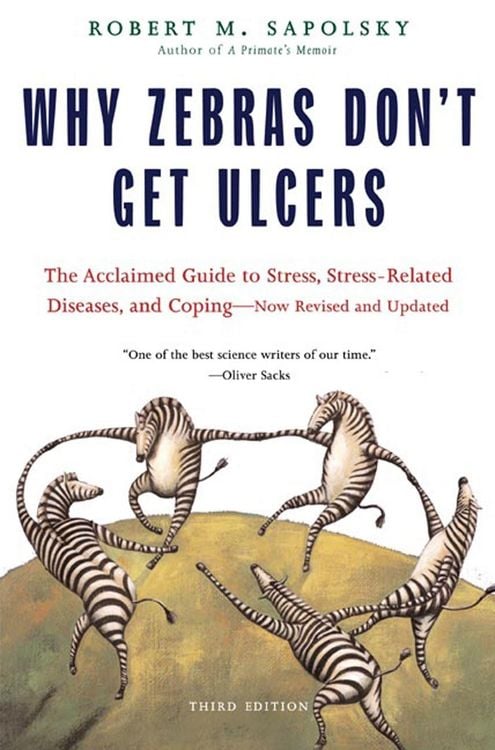 Produktbild: Why Zebras Don't Get Ulcers (Revised and Updated)