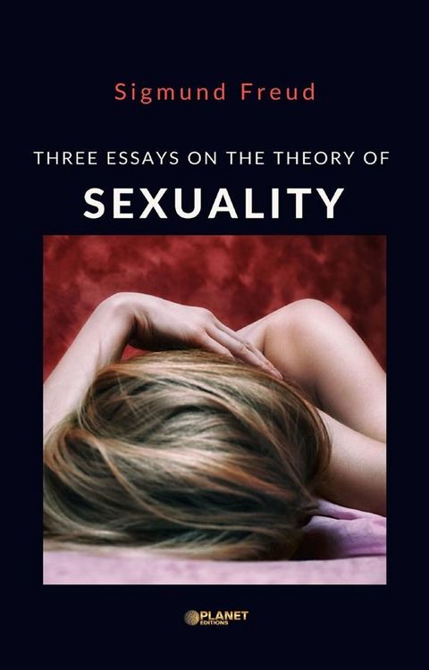 Produktbild: Three Essays on the Theory of Sexuality