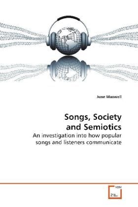 Produktbild: Maxwell, J: Songs, Society and Semiotics