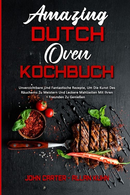 Produktbild: Amazing Dutch Oven Kochbuch