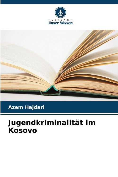 Produktbild: Jugendkriminalit&auml;t im Kosovo