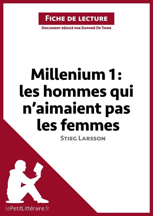 Produktbild: Millenium I. Les hommes qui n'aimaient pas les femmes de Stieg Larsson (Fiche de lecture)