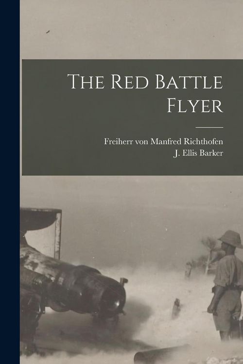 Produktbild: The Red Battle Flyer [microform]