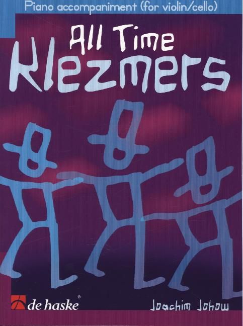 Produktbild: Johow, J: All Time Klezmers/Klavierbegleitung