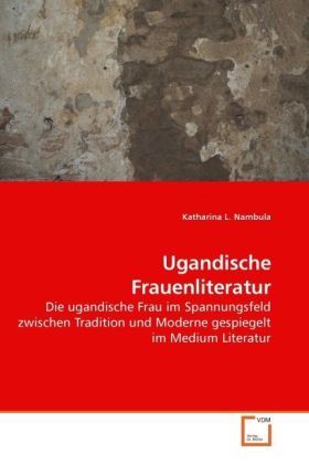 Produktbild: Nambula, K: Ugandische Frauenliteratur