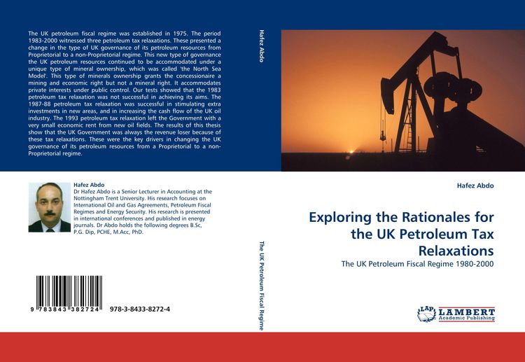 Produktbild: Exploring the Rationales for the UK Petroleum Tax Relaxations