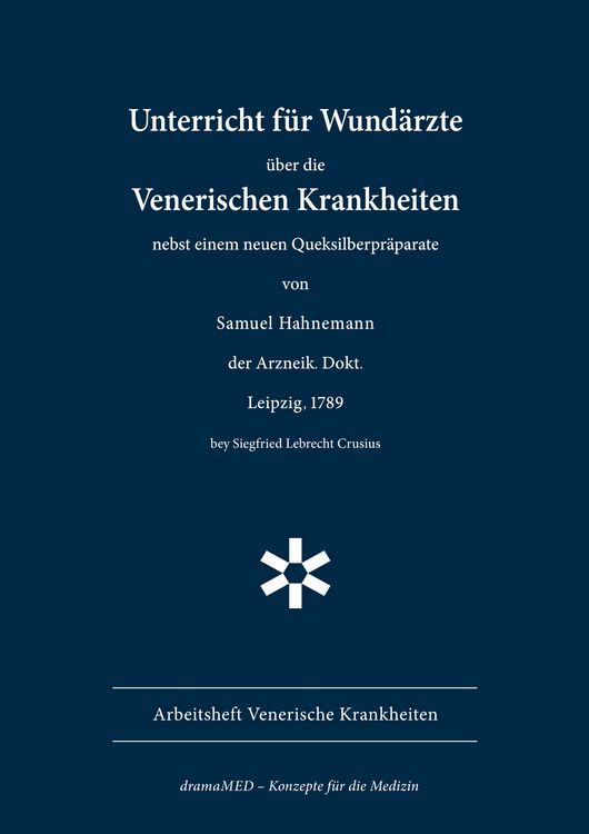 Produktbild: Unterricht f&uuml;r Wund&auml;rzte &uuml;ber die Venerischen Krankheiten