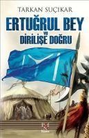 Produktbild: Ertugrul Bey ve Dirilise Dogru