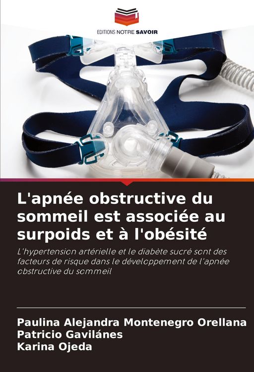 Produktbild: L'apn&eacute;e obstructive du sommeil est associ&eacute;e au surpoids et &agrave; l'ob&eacute;sit&eacute;