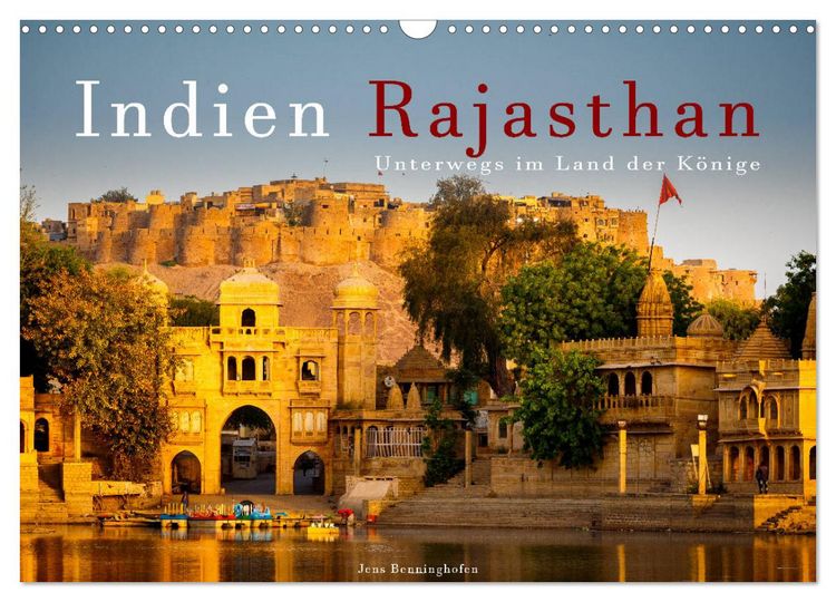 Produktbild: Indien Rajasthan: Unterwegs im Land der K&ouml;nige (Wandkalender 2026 DIN A3 quer), CALVENDO Monatskalender