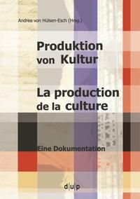 Produktbild: Produktion von Kultur. La production de la culture