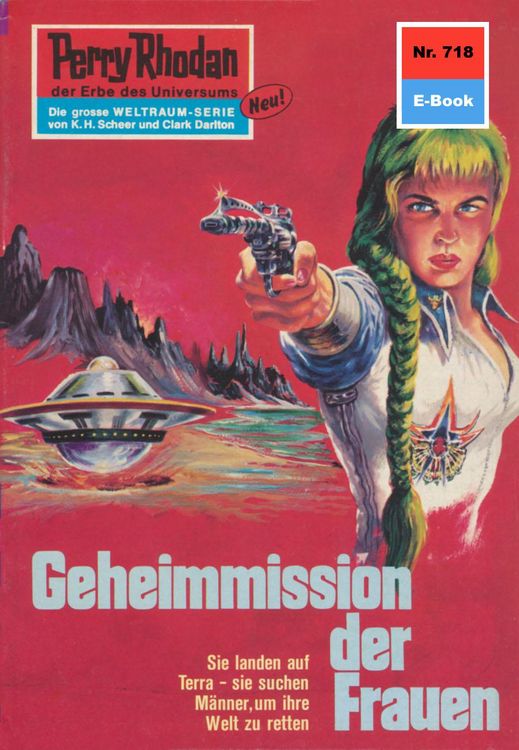 Produktbild: Perry Rhodan 718: Geheimmission der Frauen