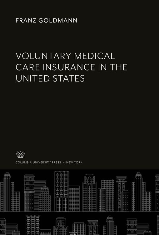 Produktbild: Voluntary Medical Care Insurance in the United States