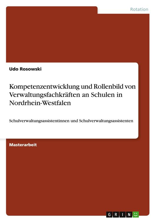 Produktbild: Kompetenzentwicklung und Rollenbild von Verwaltungsfachkr&auml;ften an Schulen in Nordrhein-Westfalen