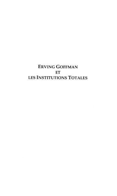 Produktbild: Erwing goffman et les institutions total