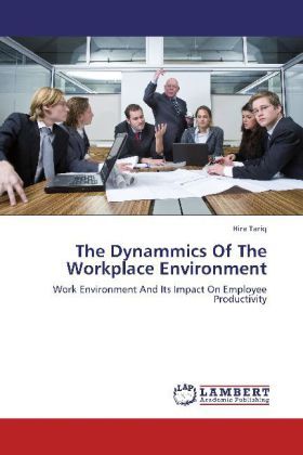 Produktbild: Tariq, H: Dynammics Of The Workplace Environment