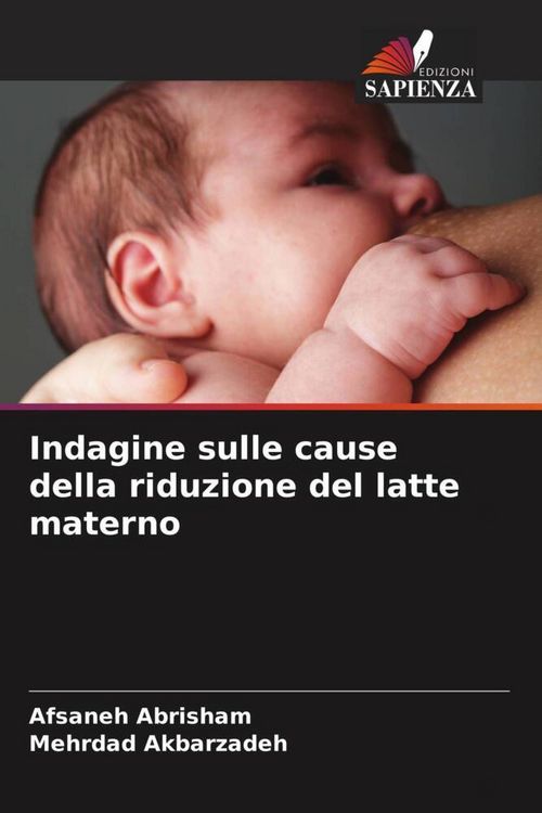 Produktbild: Indagine sulle cause della riduzione del latte materno