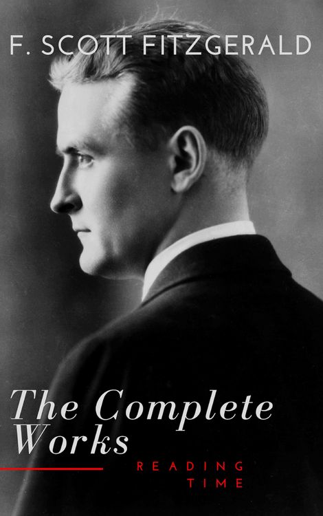 Produktbild: The Complete Works of F. Scott Fitzgerald