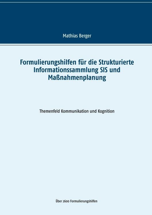 Produktbild: Formulierungshilfen f&uuml;r die Strukturierte Informationssammlung SIS und Ma&szlig;nahmenplanung