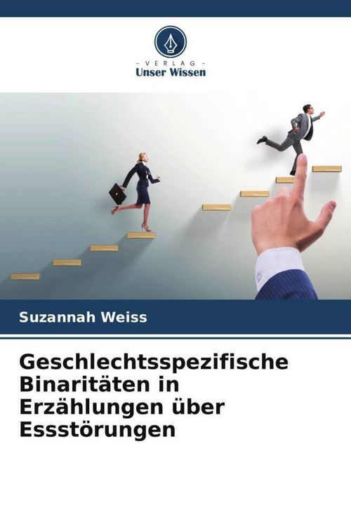 Produktbild: Geschlechtsspezifische Binarit&auml;ten in Erz&auml;hlungen &uuml;ber Essst&ouml;rungen
